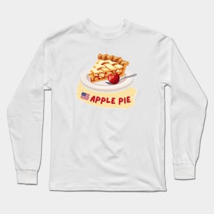 Apple pie | Traditional American cuisine Long Sleeve T-Shirt